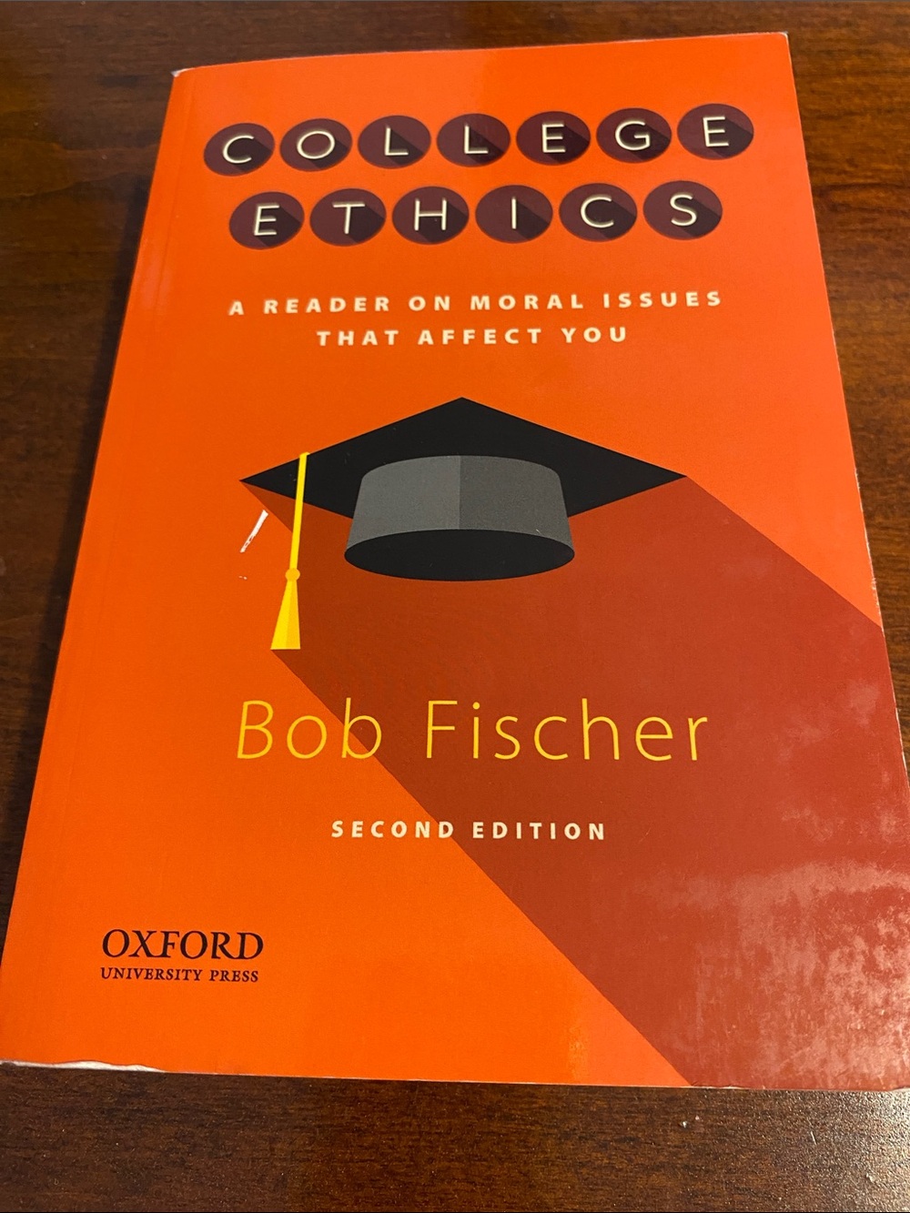 College Ethics by Bob Fischer - Orange Softcover